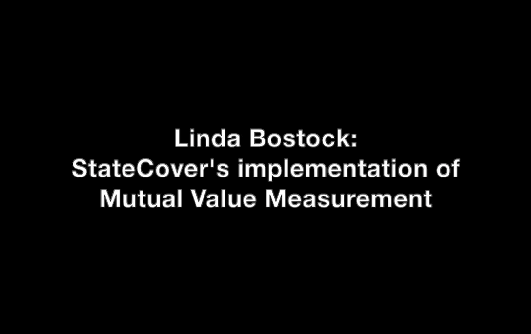 Implementing Mutual Value Measurement Linda Bostock StateCover
