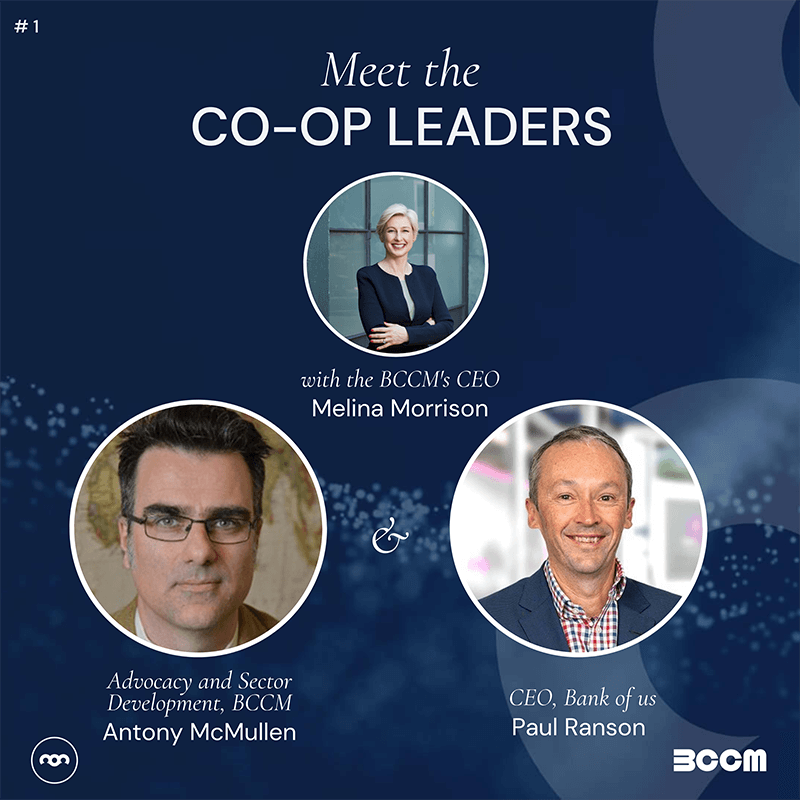 Meet the Co-op Leaders podcast - BCCM